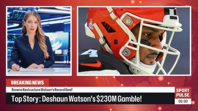 Deshaun Watson’s Browns Career: A $230 Million Gamble Gone Wrong……