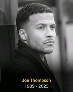 Fallece Joe Thompson a los 36 años tras luchar contra el cáncer